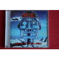 Dave Hill - Welcome To The Real World (CD)