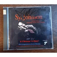 Syl Johnson - Is It Because Im Black