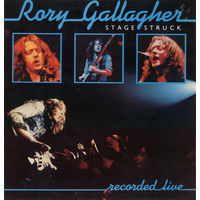 Rory Gallagher – Stage Struck, LP 1980