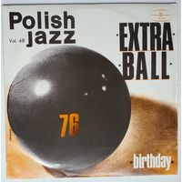 LP Extra Ball – Birthday (1976)