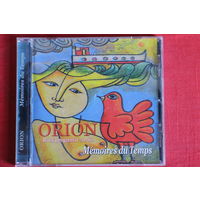 Orion - Memoires Du Temps (2013, CD)
