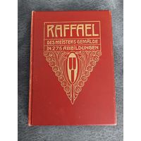 1909. Рафаэль. Мелованная бумага. 26х19 см. Богатая подборка изображений!!! С 1 руб!
