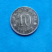 10 пфеннигов (1919г.) г.Триер. Расспродажа!