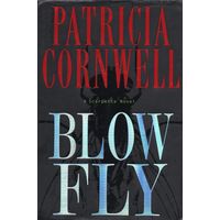 Patricia Cornwell. Blow Fly