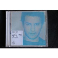 Luke Fair – Original Series: OS_0.3 (2005, CD)