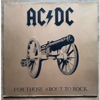AC/DC – "For Those About To Rock