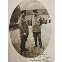 Фото ПМВ . Кайзер Вильгельм и Пауль фон Гинденбург .Оригинал!