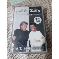Кассета  Modern Talking. 1998.  BACK FOR GOOD.