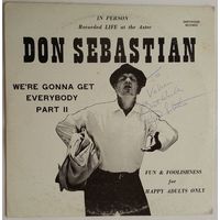 LP Don Sebastian – We're Gonna Get Everybody Part II / Non-Music, Comedy