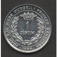Андорра. 1 сантим 1999.