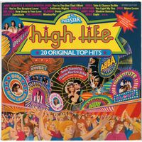 LP High Life: 20 Original Top Hits (ABBA, Genesis, Blondie, Bee Gees, Status Quo, John Travolta & Olivia Newton-John, Sweet, Francis Goya, Andy Gibb і іншыя)