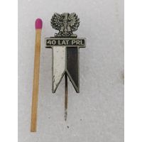 Знак ПНР. Польская Народная республика, 40 лет. тяжёлый