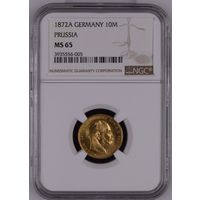 Германия. Пруссия. 10 марок 1872 А. слаб NGC MS65.