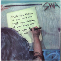 SWA - Your future if you have one LP 1985, LP