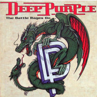 Deep Purple - The Battle Rages On... (1993, Audio CD, Remastered)
