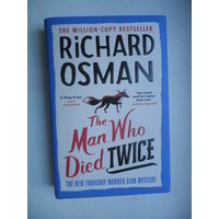 Richard Osman, The Man Who Died Twice.