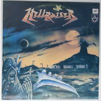 LP Группа Hellraiser - We'll Bury You! (1991)