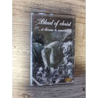 Аудиокассета Blood Of Christ