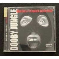 Dooby Jungle – What The F/// Is Hysteric Psycho Beat?