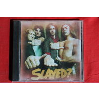Slade – Slayed? (CDr)