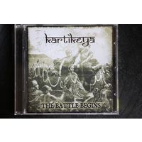 Kartikeya – The Battle Begins (2007, CD)