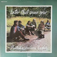 Matthews Southern Comfort – Later That Same Year, LP USA 1971