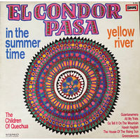 Виниловая пластинка The Children Of Quechua El Condor Pasa