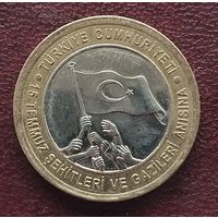 Турция 1 лира, 2016. В память о мучениках 15 июля.