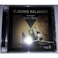 Vladimir Malakhov My favourite Ballet Music