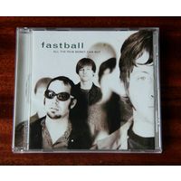 Fastball "All The Pain Money Can Buy" (Audio CD - 1998)