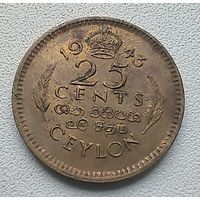 Цейлон 25 центов, 1943  5-1-7