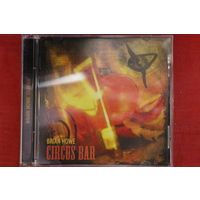 Brian Howe - Circus Bar (2010, CD)