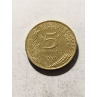 Франция 5 сантим 1981