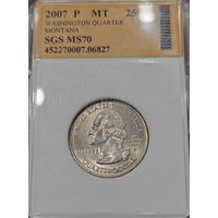Коллекционная монета - Квотер, Монтана. 2007 года. Экспертиза. MS - 70