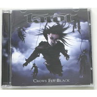 Tarot / Crows Fly Black / CD (лицензия) / [Heavy Metal]