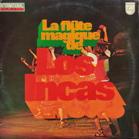 Los Incas – La Flute Magique De Los Incas / Holland