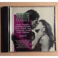 CD SMOOTH classics. Моцарт, Бетховен, Мендельсон, Гайдн, Шуберт и т.д.
