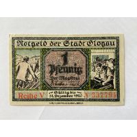 Нотгельд 1 пфенниг Глохау. Веймарская республика - 1602 (2)