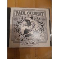 PAUL GILBERT  "WROC"  CD 2026