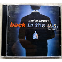 Paul McCartney. Back in the U.S. Live 2002. 2 CD.( буклет-книжка)