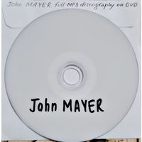 DVD MP3 дискография John MAYER (Folk rock, Country, Pop rock, Acoustic, Blues rock, Southern rock, Guitar Virtuoso, Songwriter)  - 1 DVD