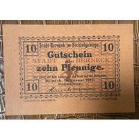 Нотгельд 10 пфеннигов 1917 год. Бернек,. Веймарская республика