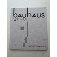 ВАЛЬТЕР  БАУХАУС  ВЕЙМАР  1919-1924  РАБОТЫ МАСТЕРСКИХ  ИЗДАНИЕ ЛЕЙПЦИГ - 9