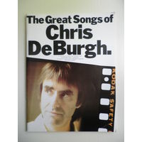 The Great Songs of Chris De Burgh. Крис Де Бург, песни, слова, ноты.