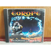 Europe - Prisoners in paradise 1991 Обмен возможен
