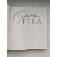 The illustrated encyclopedia of opera / Иллюстрированная энциклопедия оперы