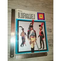 Книга 1974 года "Alte Uniformen", "Старая униформа", 65 страницы, printed in Italy.