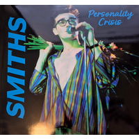 The Smiths – Personality Crisis, MADRID MAY 1985