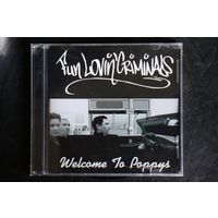 Fun Lovin' Criminals – Welcome To Poppy's (2003, CD)