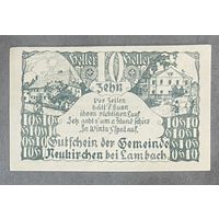 Нотгельд Австрия, Нойкирхен-бай-Ламбах 10 геллеров 1920 год